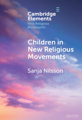 Nilsson |  Children in New Religious Movements | Buch |  Sack Fachmedien