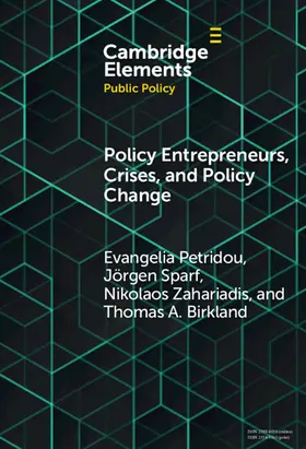 Petridou / Sparf / Zahariadis |  Policy Entrepreneurs, Crises, and Policy Change | Buch |  Sack Fachmedien