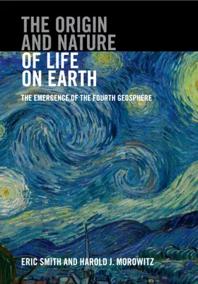 Smith / Morowitz |  The Origin and Nature of Life on Earth | Buch |  Sack Fachmedien