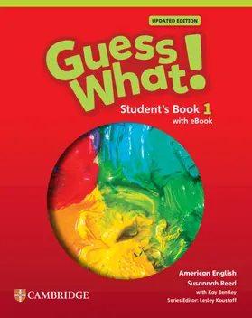 Reed / Koustaff |  Guess What! American English Level 1 Student's Book with eBook Updated | Buch |  Sack Fachmedien