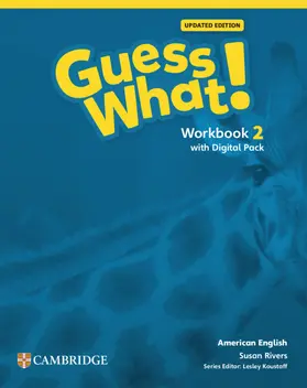 Rivers / Koustaff |  Guess What! American English Level 2 Workbook with Learner's Digital Pack Updated | Buch |  Sack Fachmedien