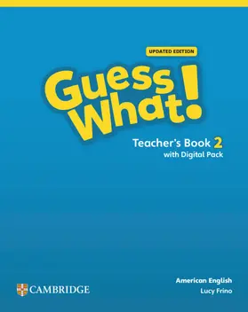 Frino |  Guess What! American English Level 2 Teacher's Book with Teacher's Digital Pack | Medienkombination |  Sack Fachmedien