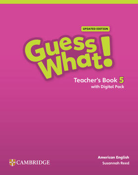 Reed | Guess What! American English Level 5 Teacher's Book with Teacher's Digital Pack Updated | Medienkombination | 978-1-009-79905-8 | sack.de