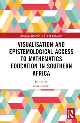 Schäfer |  Visualisation and Epistemological Access to Mathematics Education in Southern Africa | Buch |  Sack Fachmedien