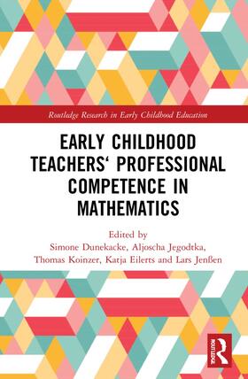 Dunekacke / Jegodtka / Koinzer |  Early Childhood Teachers' Professional Competence in Mathematics | Buch |  Sack Fachmedien