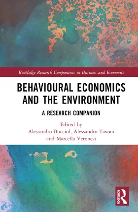 Bucciol / Tavoni / Veronesi |  Behavioural Economics and the Environment | Buch |  Sack Fachmedien