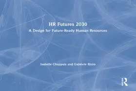 Chappuis / Rizzo |  HR Futures 2030 | Buch |  Sack Fachmedien