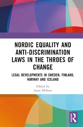 Hellum / Ikdahl / Strand |  Nordic Equality and Anti-Discrimination Laws in the Throes of Change | Buch |  Sack Fachmedien