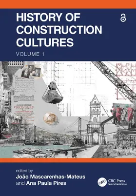 Mascarenhas-Mateus / Paula Pires |  History of Construction Cultures Volume 1 | Buch |  Sack Fachmedien