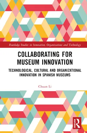 Li |  Collaborating for Museum Innovation | Buch |  Sack Fachmedien