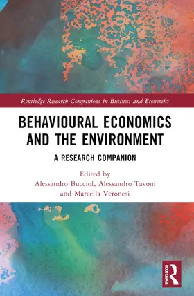 Bucciol / Tavoni / Veronesi |  Behavioural Economics and the Environment | Buch |  Sack Fachmedien