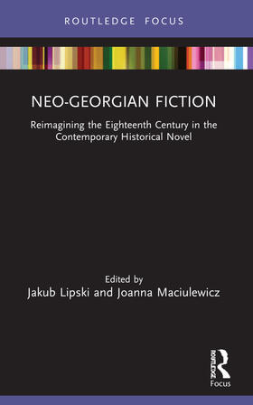 Lipski / Maciulewicz |  Neo-Georgian Fiction | Buch |  Sack Fachmedien
