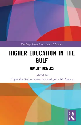 McAlaney / Segumpan |  Higher Education in the Gulf | Buch |  Sack Fachmedien