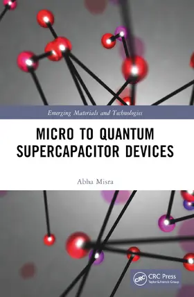 Misra |  Micro to Quantum Supercapacitor Devices | Buch |  Sack Fachmedien