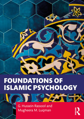 Rassool / Luqman |  Foundations of Islamic Psychology | Buch |  Sack Fachmedien