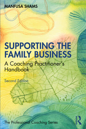 Shams |  Supporting the Family Business | Buch |  Sack Fachmedien