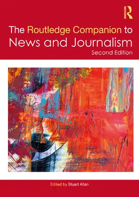 Allan |  The Routledge Companion to News and Journalism | Buch |  Sack Fachmedien