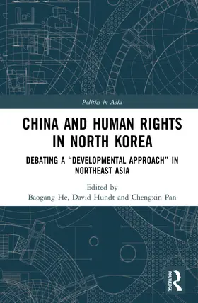 He / Hundt / Pan |  China and Human Rights in North Korea | Buch |  Sack Fachmedien