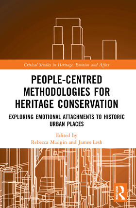 Lesh / Madgin |  People-Centred Methodologies for Heritage Conservation | Buch |  Sack Fachmedien