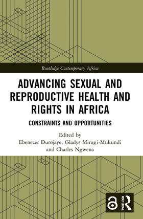 Durojaye / Mirugi-Mukundi / Ngwena |  Advancing Sexual and Reproductive Health and Rights in Africa | Buch |  Sack Fachmedien