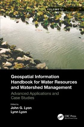 Lyon |  Geospatial Information Handbook for Water Resources and Watershed Management, Volume III | Buch |  Sack Fachmedien