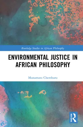 Chemhuru |  Environmental Justice in African Philosophy | Buch |  Sack Fachmedien