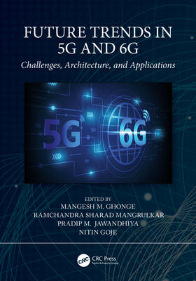 Ghonge / Goje / Mangrulkar |  Future Trends in 5G and 6G | Buch |  Sack Fachmedien