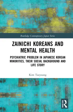 Kim |  Zainichi Koreans and Mental Health | Buch |  Sack Fachmedien