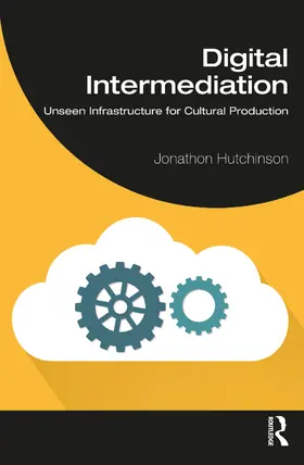 Hutchinson |  Digital Intermediation | Buch |  Sack Fachmedien