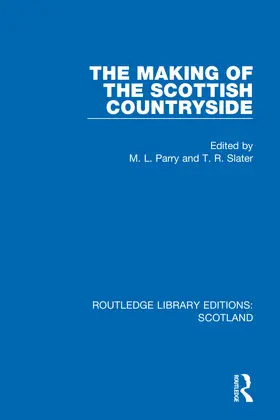 Parry / Slater |  The Making of the Scottish Countryside | Buch |  Sack Fachmedien