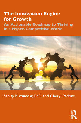 Mazumdar / Perkins |  The Innovation Engine for Growth | Buch |  Sack Fachmedien