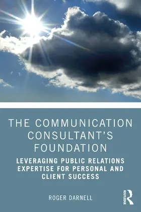 Darnell |  The Communications Consultant's Foundation | Buch |  Sack Fachmedien