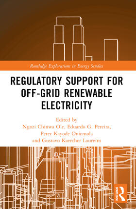 Pereira / Chinwa Ole / Loureiro |  Regulatory Support for Off-Grid Renewable Electricity | Buch |  Sack Fachmedien