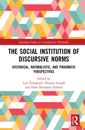 Townsend / Stovall / Schmid | The Social Institution of Discursive Norms | Buch | 978-1-032-01297-1 | sack.de