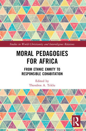Teklu |  Moral Pedagogies for Africa | Buch |  Sack Fachmedien