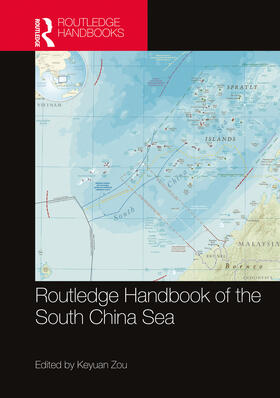 Keyuan |  Routledge Handbook of the South China Sea | Buch |  Sack Fachmedien