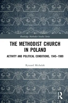 Michalak |  The Methodist Church in Poland | Buch |  Sack Fachmedien