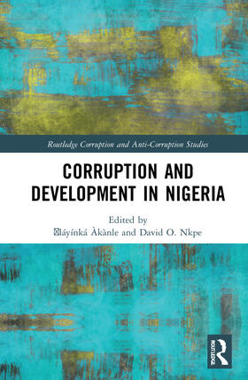 Àkànle / Nkpe |  Corruption and Development in Nigeria | Buch |  Sack Fachmedien