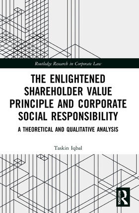 Iqbal |  The Enlightened Shareholder Value Principle and Corporate Social Responsibility | Buch |  Sack Fachmedien