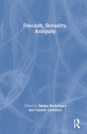 Boehringer / Lorenzini |  Foucault, Sexuality, Antiquity | Buch |  Sack Fachmedien