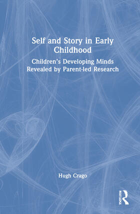 Crago |  Self and Story in Early Childhood | Buch |  Sack Fachmedien