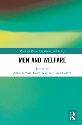 Tarrant / Ladlow / Way |  Men and Welfare | Buch |  Sack Fachmedien