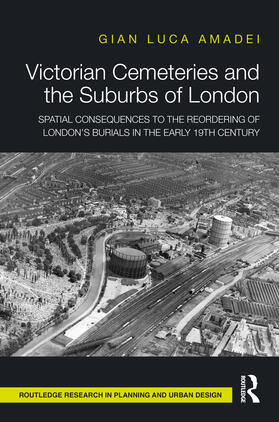 Amadei |  Victorian Cemeteries and the Suburbs of London | Buch |  Sack Fachmedien