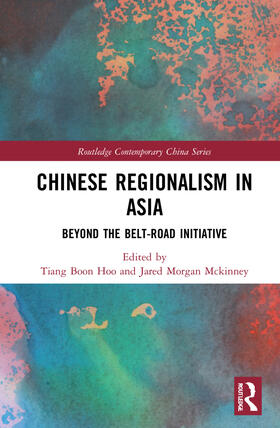 Hoo / Mckinney |  Chinese Regionalism in Asia | Buch |  Sack Fachmedien