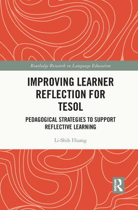 Huang |  Improving Learner Reflection for TESOL | Buch |  Sack Fachmedien