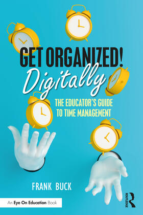 Buck |  Get Organized Digitally! | Buch |  Sack Fachmedien