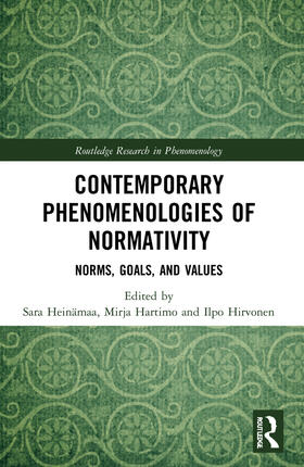 Heinämaa / Hartimo / Hirvonen |  Contemporary Phenomenologies of Normativity | Buch |  Sack Fachmedien