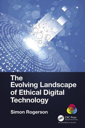 Rogerson |  The Evolving Landscape of Ethical Digital Technology | Buch |  Sack Fachmedien