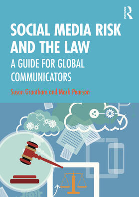Pearson / Grantham |  Social Media Risk and the Law | Buch |  Sack Fachmedien