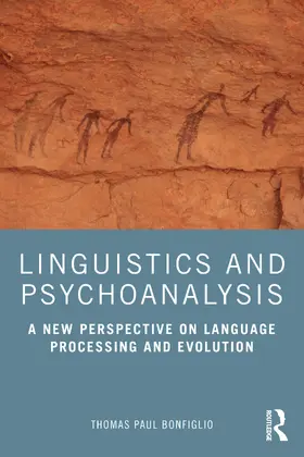 Bonfiglio |  Linguistics and Psychoanalysis | Buch |  Sack Fachmedien